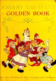 Johnny Gruelle's Golden Book
