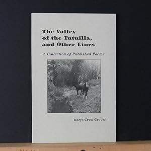 The Valley of the Tutuilla and Other Lines: A Collection of Published Poems