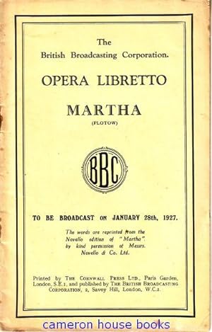 Martha. Opera Libretto
