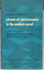 Stream of Consciousness in the Modern Novel