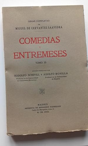 COMEDIAS Y ENTREMESES. TOMO III