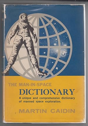 The Man-In-Space Dictionary: A Modern Glossary