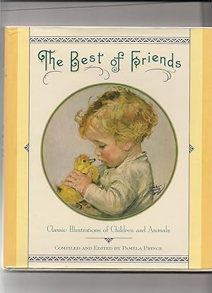 The Best of Friends: Classic Illustrations of Children and Animals