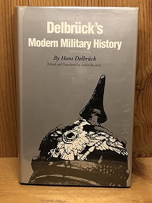 DelbrÃ¼ck's Modern Military History