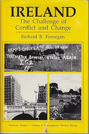 Ireland - The Challenge of Conflict and Change - SIGNED COPY