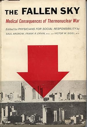 The Fallen Sky: Medical Consequences of Thermonuclear War
