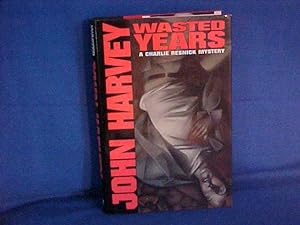 Wasted Years: A Charlie Resnick Mystery