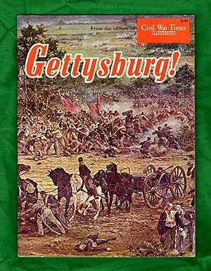 Gettysburg ! From the Editors of Civil War Times