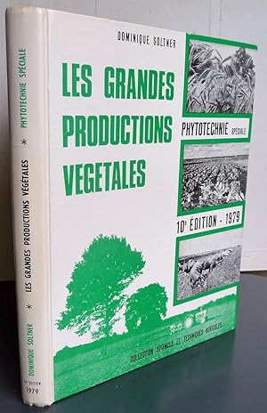 Les Grandes Productions Végétales Phytotechnie Spéciale