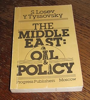 The Middle East: Oil & Policy