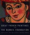 Great French Paintings From the Barnes Foundation