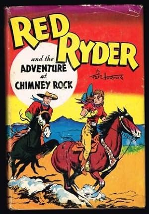 Red Ryder and the Adventure at Chimney Rock