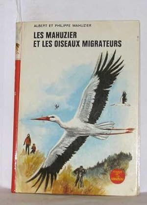 Les mahuzier et les oiseaux migrateurs