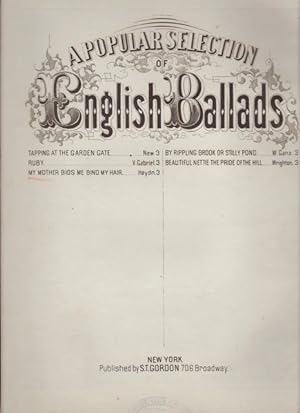 MY MOTHER BIDS ME BIND MY HAIR, A Celebrated Cazonet. Popular Selection of English Ballads Series.