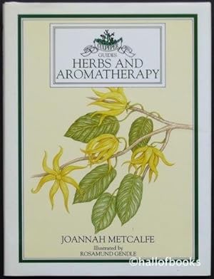 Herbs and Aromatherapy