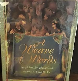 A Weave of Words * SIGNED * By BOTH // FIRST EDITION //