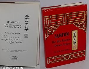 Samfow: the San Joaquin Chinese legacy, foreword by Thomas W. Chinn