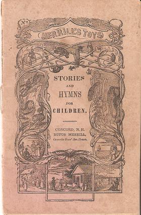 STORIES AND HYMNS FOR CHILDREN:; Merrill's Toys