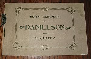 Sixty Glimpses of Danielson and Vicinity