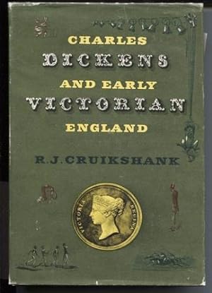 Charles Dickens and Early Victorian England