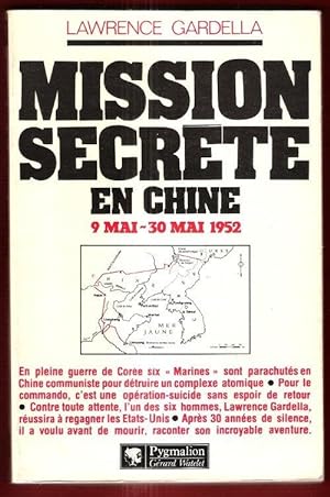 Mission Secrète En Chine 9 Mai -30 Mai 1952