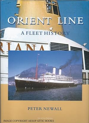 ORIENT LINE ; a Fleet History