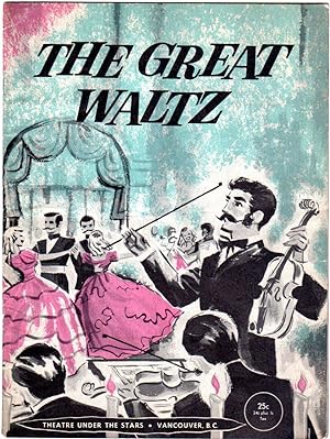 Theatre Under the Stars (T.U.T.S): The Great Waltz (autographed theatre program)