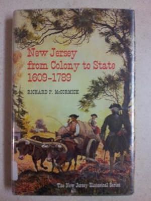 New Jersey from Colony to State 1609-1789