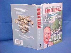 Born at Reveille the Memoirs of an American Soldier