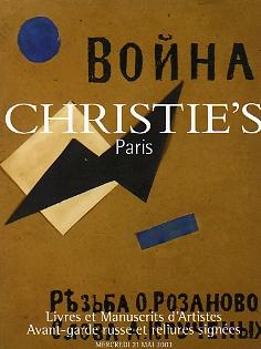 Livres et Manuscrits d'Artistes. Avant-garde russe et Reliures signées. - Christie's. - 21 Mai 2003.