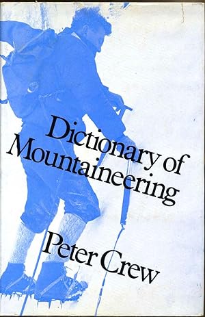 DICTIONARY OF MOUNTAINEERING.