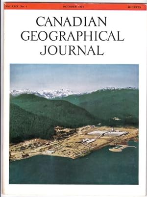 Canadian Geographical Journal, October 1954 - "Kitimat - A Saga of Canada", Canada's Atlantic Sal...