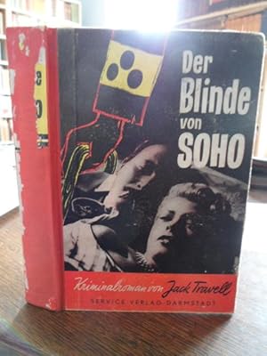 Der Blinde von Soho. Kriminalroman.