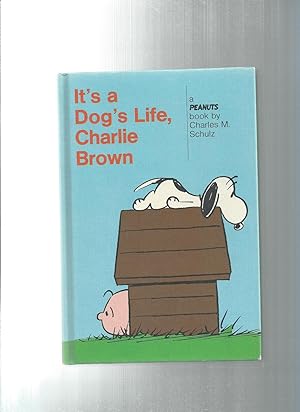 It's a Dogs Life, Charlie Brown