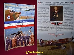 Les victoires de l'aviation de chasse française -- [ La Luftwaffe à l'Ouest ] -------- TOME 2 ---...