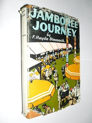 Jamboree Journey.A Story Of The Years 1937 To 1947 Based On Liberally Fact