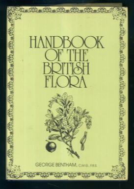 Handbook of the British Flora: A Description Of The Flowering Plants And Ferns Of The British Isles
