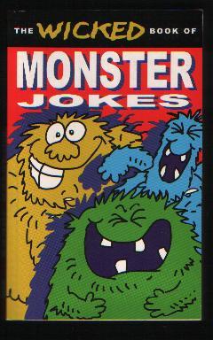 The Wicked Book of Monster Jokes