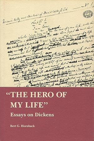 "The Hero of My Life": Essays on Dickens