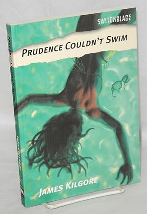 Prudence Couldn't Swim