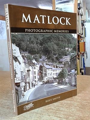 Matlock Photographic Memories the Francis Frith Collection