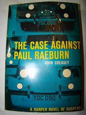 The Case Against Paul Raeburn.