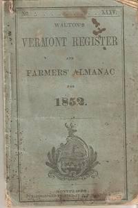 WALTON'S VERMONT REGISTER AND FARMERS' ALMANAC FOR 1852:; No. 35. Astronomical Calculations by Za...