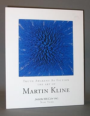 Truth Awakens as Fiction: The Art of Martin Kline
