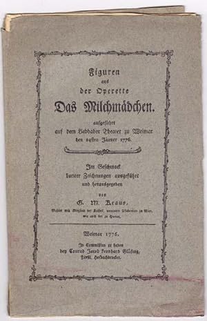 Figuren aus der Operette Das Milchmadchen. Ausgefuhrt aus dem Liebhaber Theater zu Weimar den 24s...