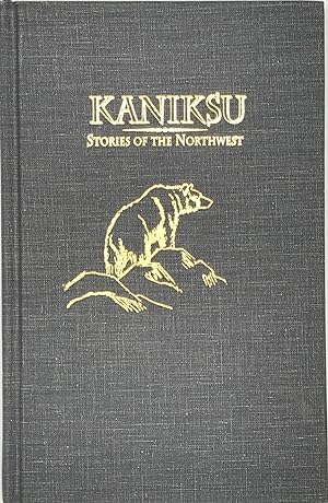 Kaniksu, Stories of the Northwest