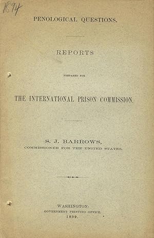 Penological questions. Reports prepared for the International Prison Commission