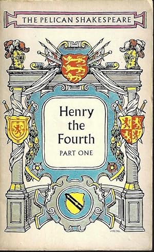 HENRY THE FOURTH, Pt. One