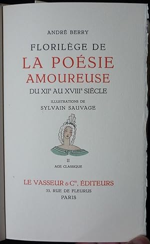 Florilège de la poésie amoureuse (du XIIè au XVIIIè siècle)