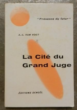 La Cité du Grand Juge.